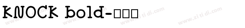KNOCK bold字体转换
